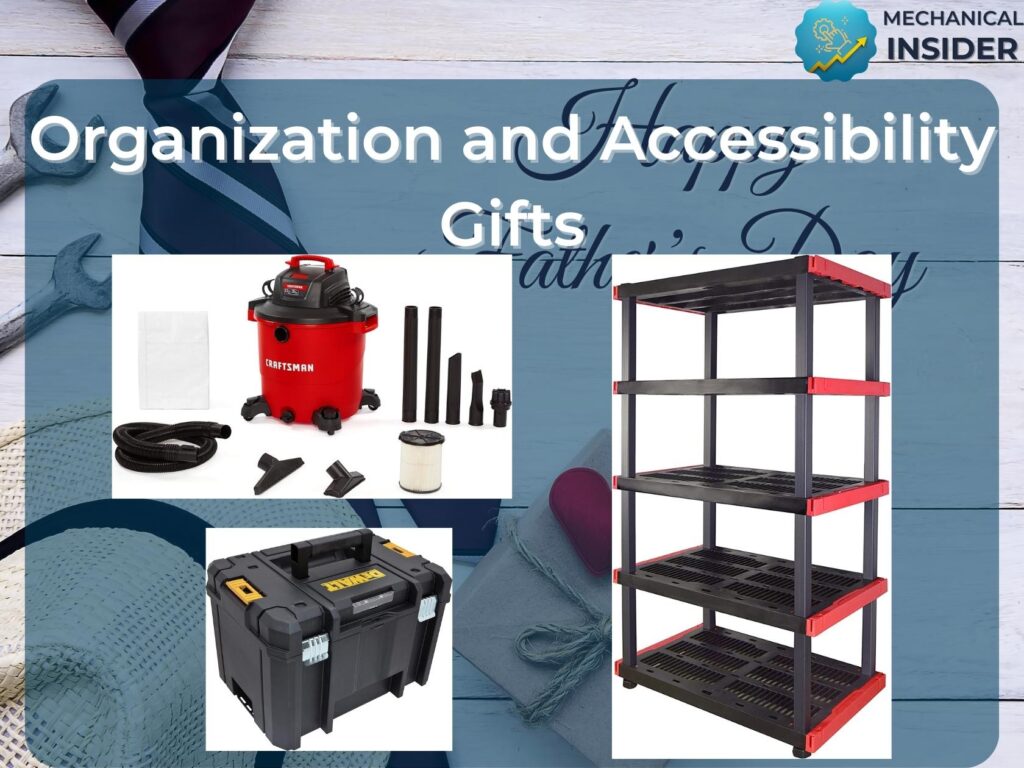 Organization and Accessibility Theme for Father's Day Gift Ideas